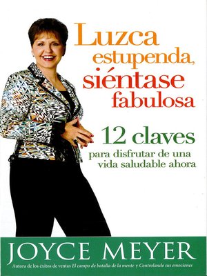 cover image of Luzca estupenda, siéntase fabulosa